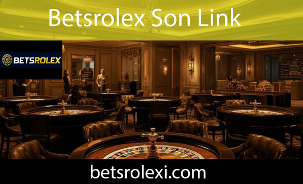 Betsrolex son link üzerinden oyuncularına hizmettedir.